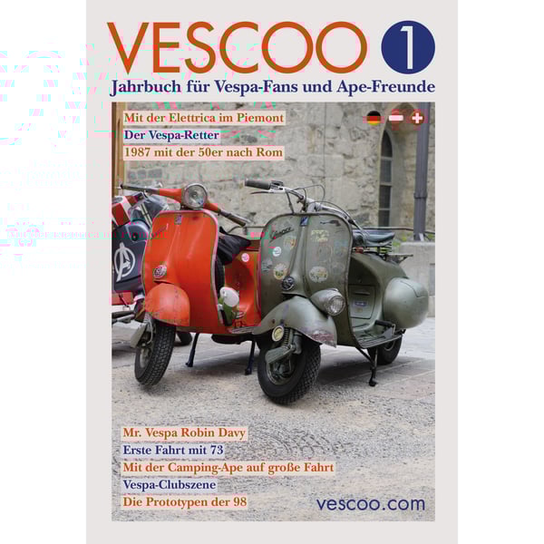 Buch VESCOO 1 - Jahrbuch f�r Vespa-Fans und Ape-Freunde 